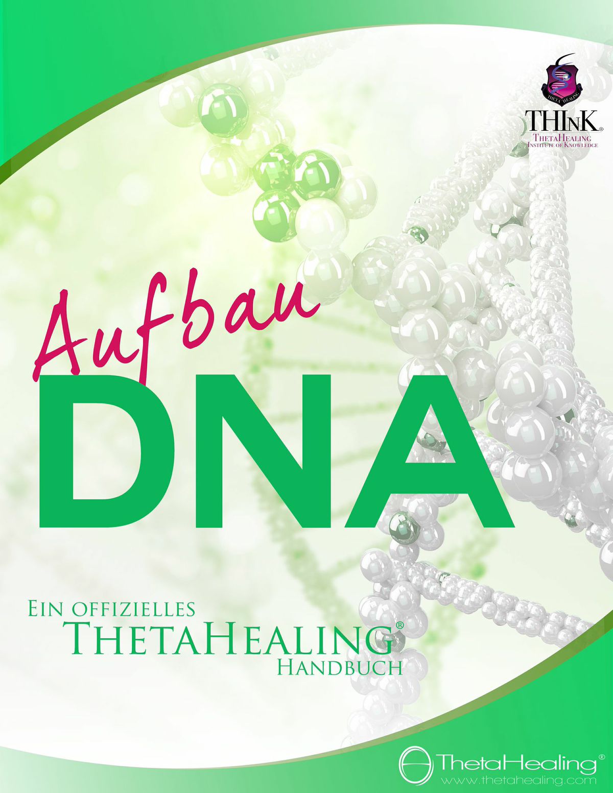 Structure of DNA Handbook for Practitioners