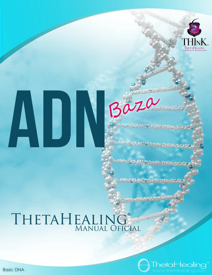 Handbuchcover mit DNA-Doppelhelix und Titel „ADN Baza“; ThetaHealing