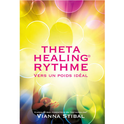Buchcover von ThetaHealing RHYTHM – Französisch mit gelbem Hintergrund und rotem Schriftzug