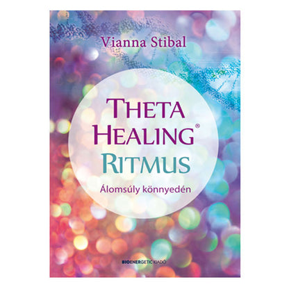 ThetaHealing Ritmus Álomsúly könnyedén - Hungarian