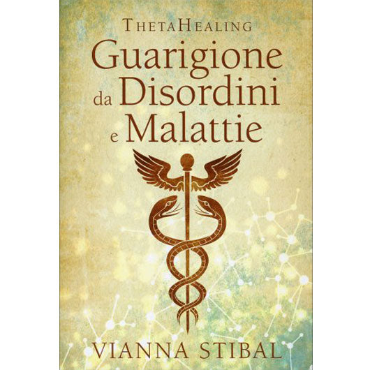 Guarigione da Disordini e Malattie