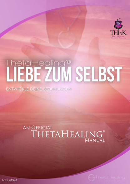 Liebe zum Selbst Handbuch für Praktizierende