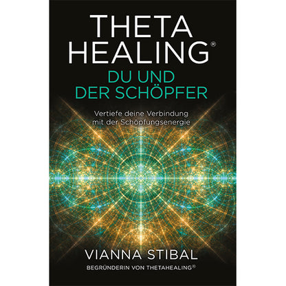 Buchcover „ThetaHealing: Du und der Schöpfer“ mit Logo, Text und blau-grünem Lichternetz